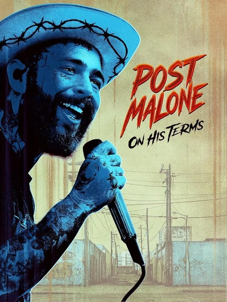 Post Malone: On His Terms海报